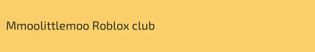 Mmoolittlemoo Roblox club